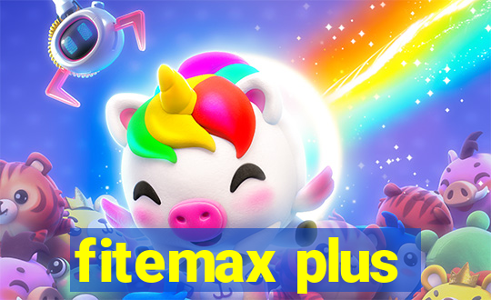 fitemax plus